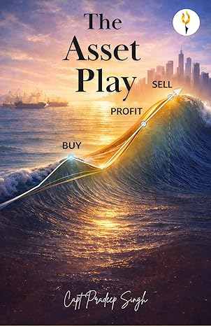 The Asset Play by Capt. Pradeep Singh - book on asset-based entrepreneurship